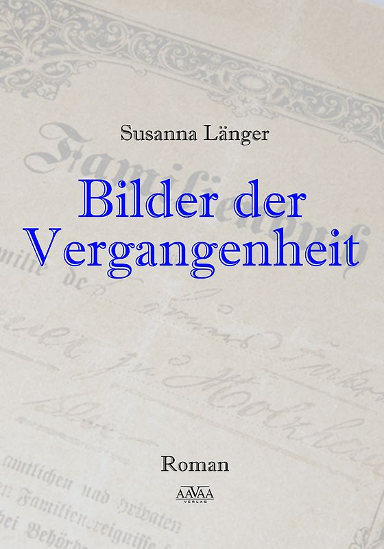 Bilder der Vergangenheit - Großdruck