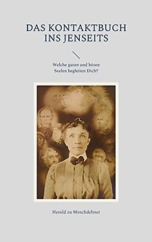 Das Kontaktbuch ins Jenseits