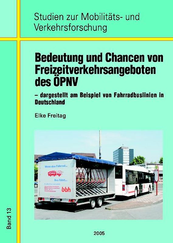 Bedeutung und Chancen von Freizeitverkehrsangeboten des ÖPNV