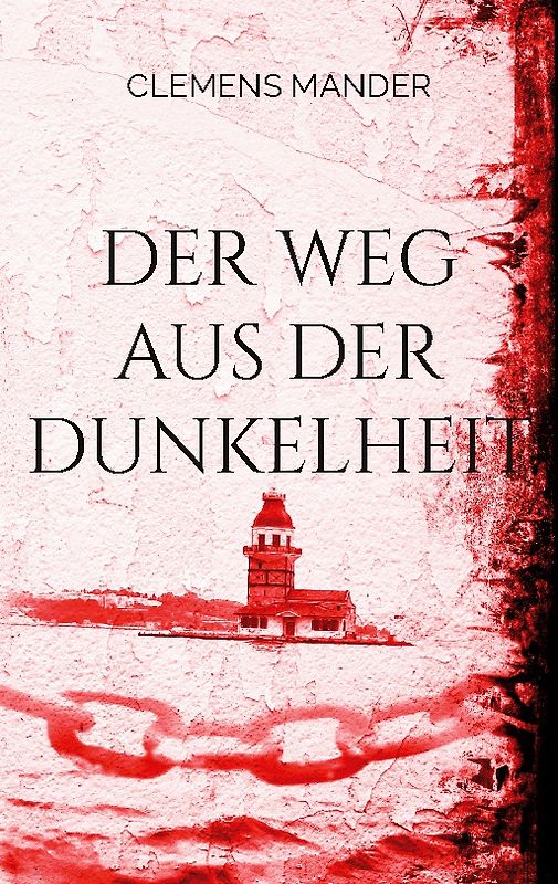 Der Weg aus der Dunkelheit