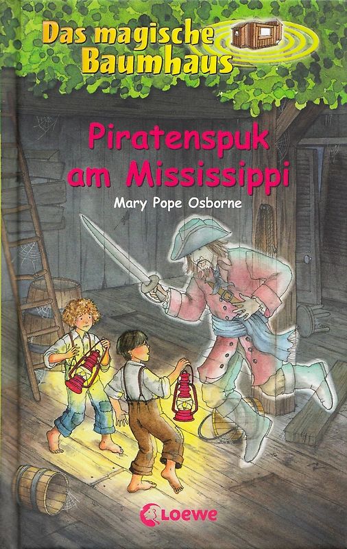 Das magische Baumhaus (Band 40) - Piratenspuk am Mississippi