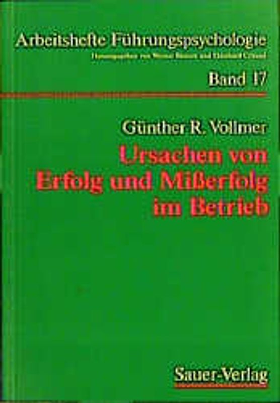 Ursachen von Erfolg und Misserfolg im Betrieb