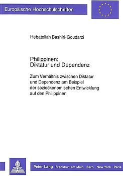 Philippinen: Diktatur und Dependenz