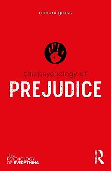 The Psychology of Prejudice