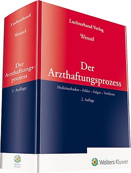 Der Arzthaftungsprozess