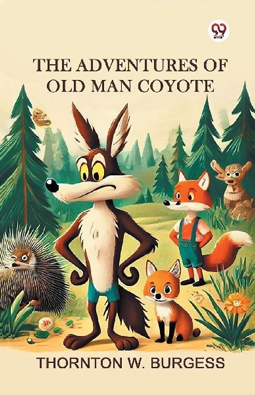 The Adventures of Old Man Coyote