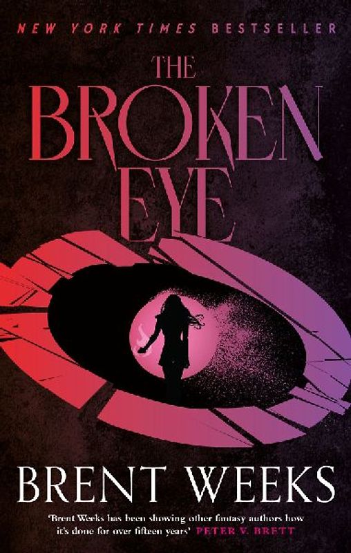 Lightbringer 3. The Broken Eye