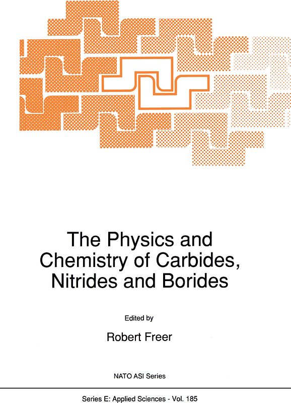 The Physics and Chemistry of Carbides, Nitrides and Borides