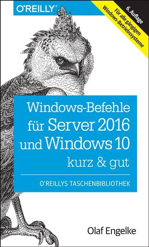 Windows-Befehle für Server 2016 und Windows 10 – kurz & gut