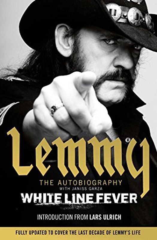White Line Fever: Lemmy - The Autobiography