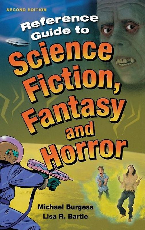 Reference Guide to Science Fiction, Fantasy and Horror