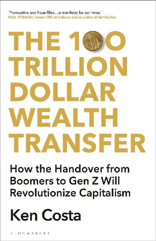 The 100 Trillion Dollar Wealth Transfer