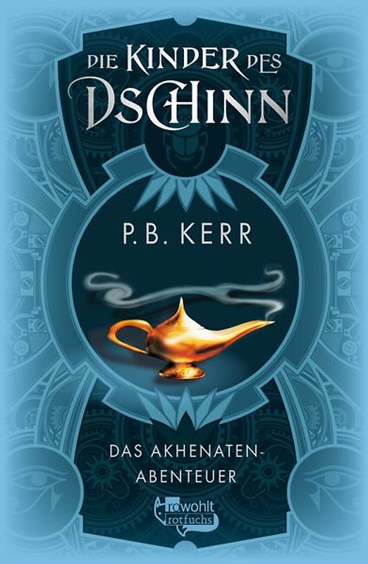 Die Kinder des Dschinn: Das Akhenaten-Abenteuer