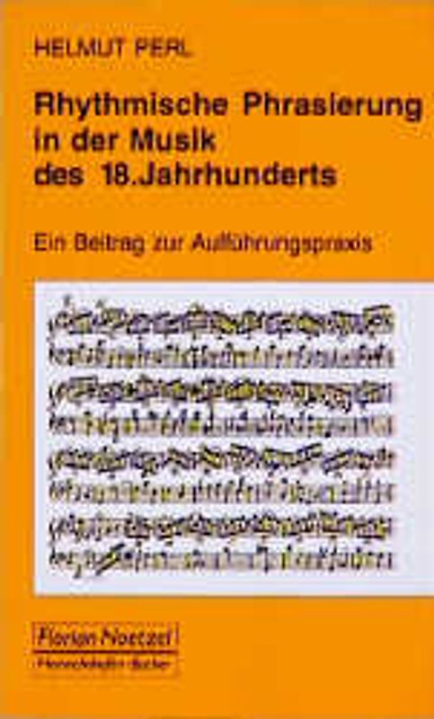 Rhythmische Phrasierung in der Musik des 18. Jahrhunderts