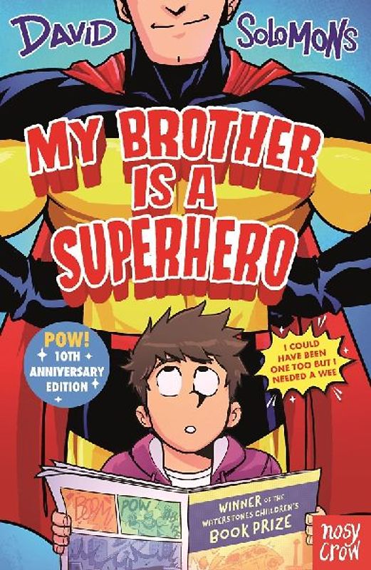 My Brother Is a Superhero (10th Anniversary Edition)