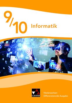 Informatik – Niedersachsen - Differenzierende Ausgabe / Informatik Niedersachsen 9/10 Diff. Ausgabe