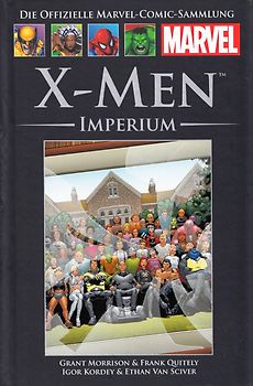 Die offizielle Marvel-Comic-Sammlung 24: X-Men: Imperium - Grant Morrison [Gebundene Ausgabe]