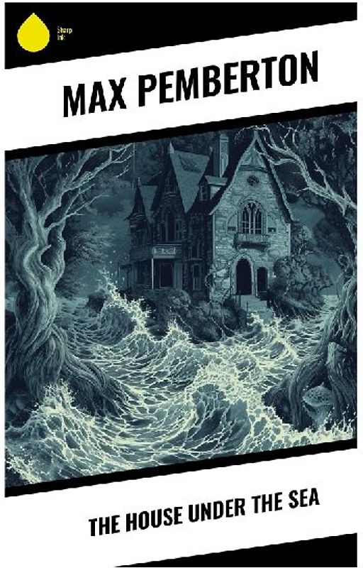 The House Under the Sea