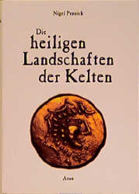 Die heiligen Landschaften der Kelten