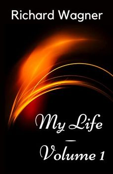 My Life — Volume 1