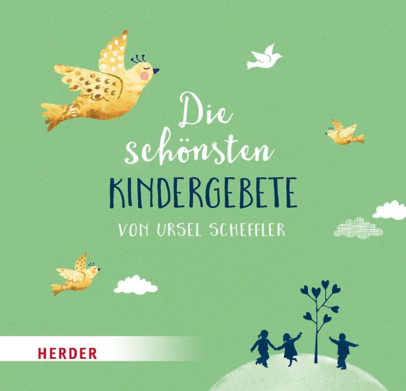 Die schönsten Kindergebete von Ursel Scheffler