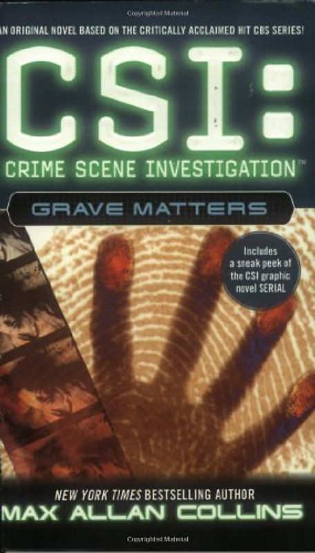 CSI: Crime Scene Investigation - Grave Matters - Max Allan Collins