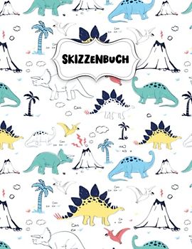 Skizzenbuch: Dinosaurier Zeichenblock A4 für Kinder: Blanko Zeichenmappe A4 Zeichen Block