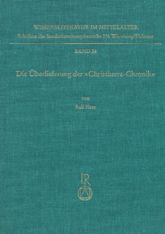 Die Überlieferung der »Christherre-Chronik«