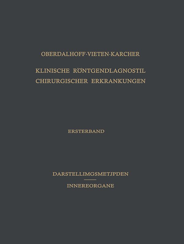 Klinische Röntgendiagnostik Chirurgischer Erkrankungen
