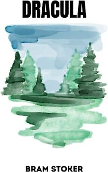 dracula by Bram Stoker