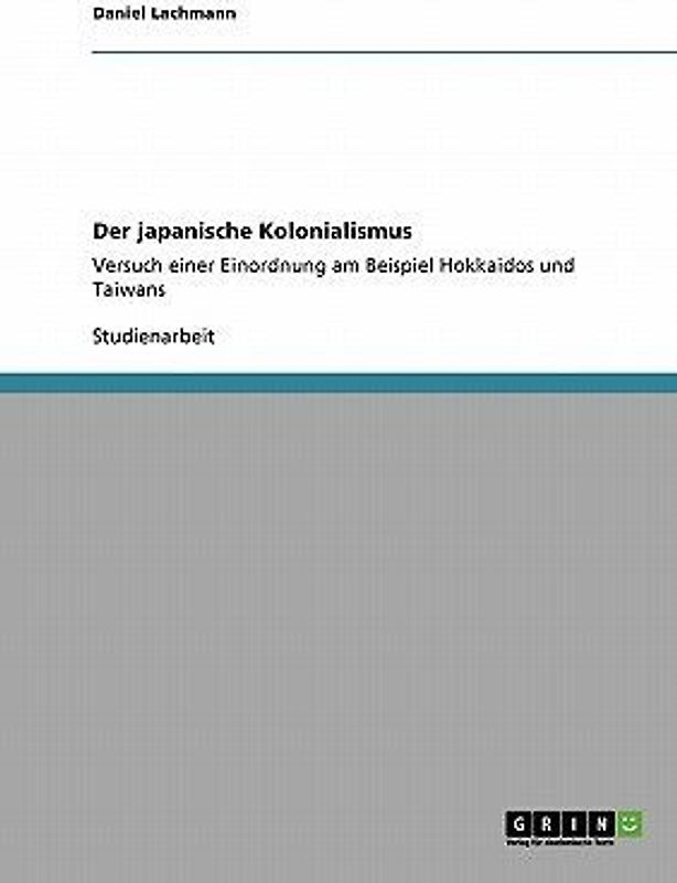 Der japanische Kolonialismus