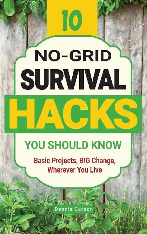 10 No-Grid Survival Hacks You Should Know