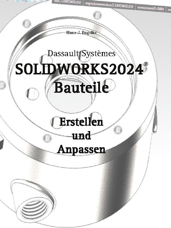 SOLIDWORKS 2024 Bauteile
