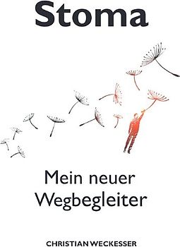 Stoma – Mein neuer Wegbegleiter