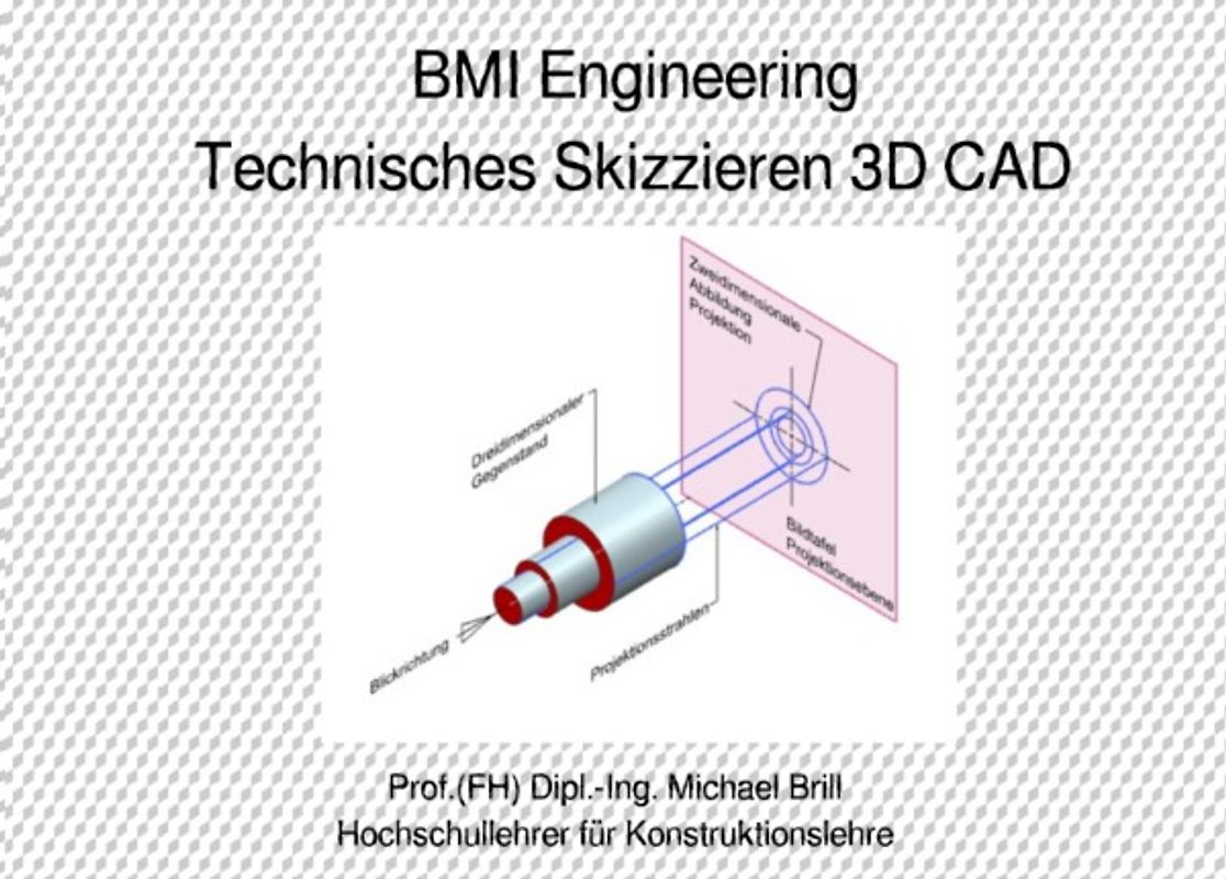 Technisches Skizzieren 3D CAD