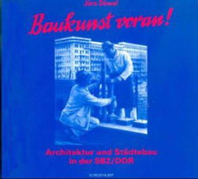 Baukunst voran!