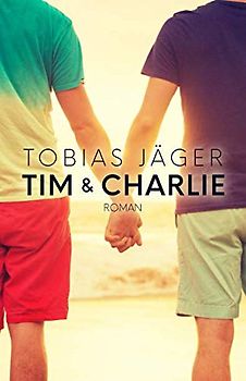 Tim & Charlie (Tim-Reihe, Band 2)