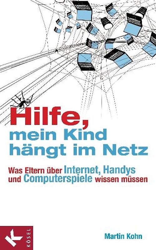 Hilfe, mein Kind hängt im Netz