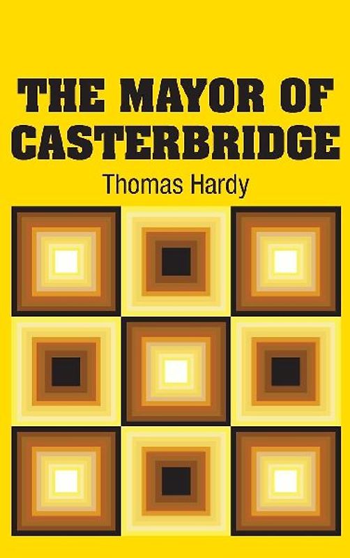 The Mayor of Casterbridge