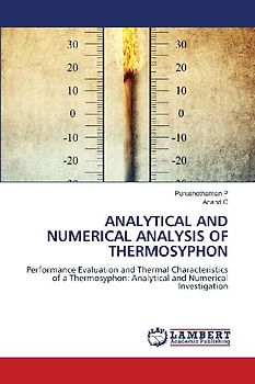 ANALYTICAL AND NUMERICAL ANALYSIS OF THERMOSYPHON