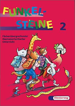 FUNKELSTEINE. Fächerübergreifender themenorientierter Unterricht / Arbeitsheft 2