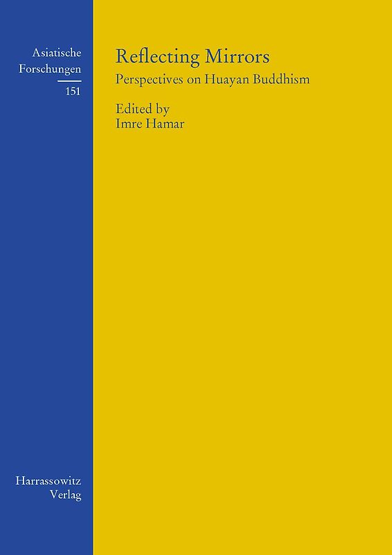 Reflecting Mirrors: Perspectives on Huayan Buddhism