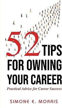 52 Tips for Owning Your Career