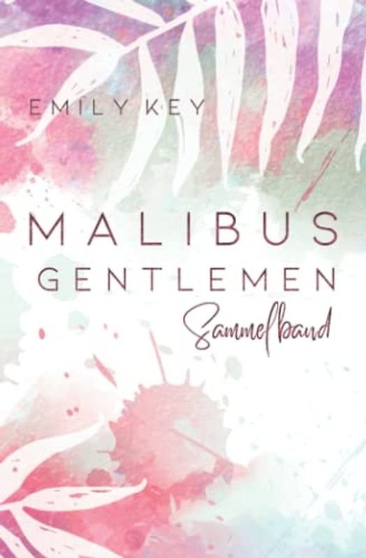 Malibus Gentlemen – Sammelband