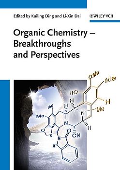 Organic Chemistry - Breakthroughs and Perspectives