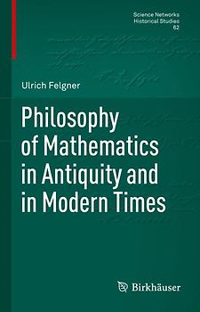 Philosophy of Mathematics in Antiquity and in Modern Times
