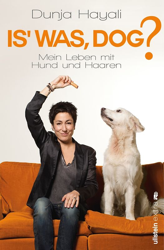 Is was, Dog?. Mein Leben mit Hund und Haaren