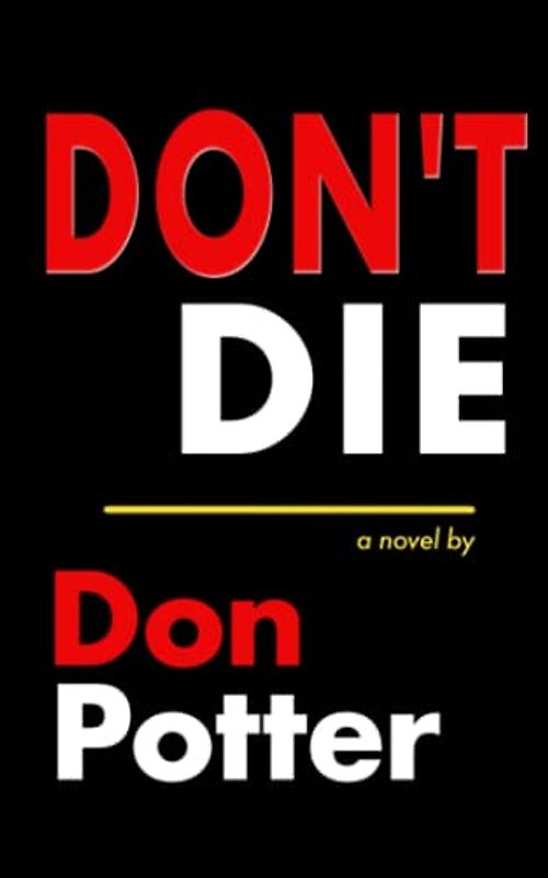 DON'T DIE (A Katie and Mac Mystery, Band 9)