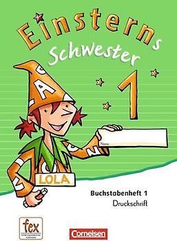 Einsterns Schwester - Erstlesen - Ausgabe 2015 - 1. Schuljahr