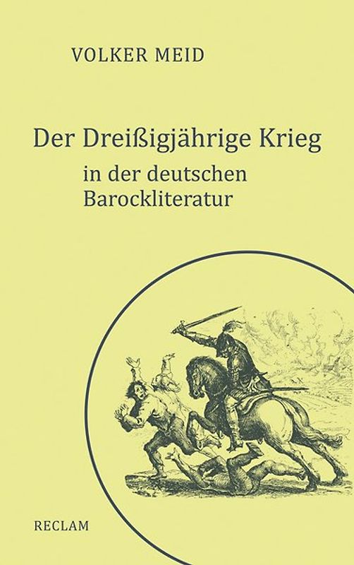 Der Dreißigjährige Krieg in der deutschen Barockliteratur